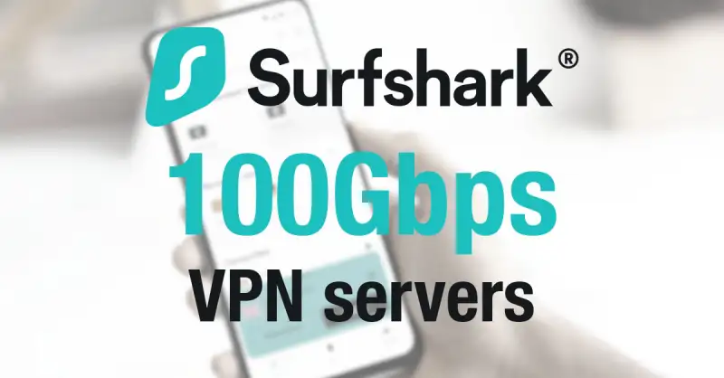 Surfshark lança os primeiros servidores VPN de 100 Gbps do mundo — um salto para o futuro da velocidade e estabilidade